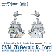 Magic Factory 6501 1/700 U.S. Navy Gerald R Ford class Aircraft Carrier - USS Gerald R. Ford CVN-78